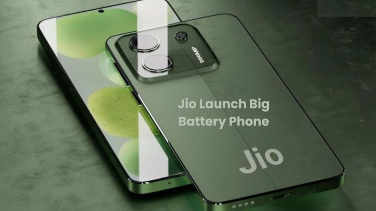 Jio Launch Big Battery Phone: Jio 5G Phone with 108MP Camera and 6000mAh Battery for ₹999